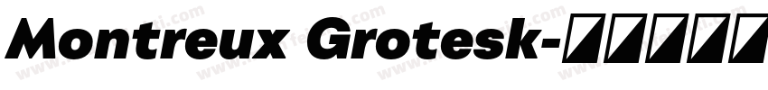 Montreux Grotesk字体转换